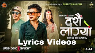 Urgen Dong X  Dashain Lagyo Lyrics  Music Video  New Nepali Dasai Song 2081 [upl. by Erin]