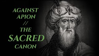 Josephus and the Sacred Canon  2nd Temple Series [upl. by Ennad]