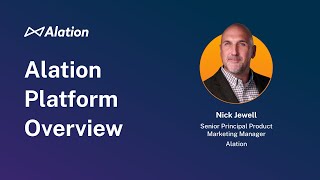 Alation Platform Overview [upl. by Lunnete]