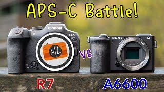 Canon R7 vs Sony A6600  Full Comparison [upl. by Keegan]