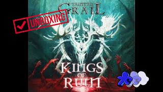 Tainted Grail Kings of Ruin  Unboxing [upl. by Kcirddes82]