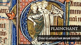 Plainchant ❧ Deus in adiutorium meum intende [upl. by Morvin537]