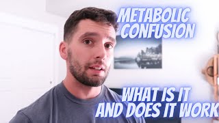 Metabolic Confusion What is it and does it work [upl. by Eesak]