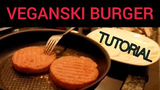 Veganski burger [upl. by Anaid404]