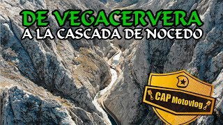 DE VEGACERVERA A LA CASCADA DE NOCEDO Cap Motovlog 17 [upl. by Adachi28]