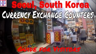 Seoul South Korea 🇰🇷  Currency Exchange Guide  Helpful Info  Seoul Travel Guide Episode 12 [upl. by Yolande]