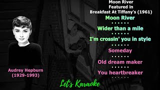 Moon River Karaoke Reference audreyhepburn moonriver breakfastattiffanys letskaraoke [upl. by Ethe605]