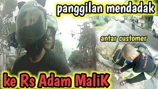 DAPAT panggilan MENDADAK antar customer ke rs adam malik [upl. by Beitnes12]