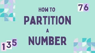 How to Partition a Number [upl. by Anse453]