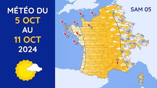 Météo du Samedi 5 au Vendredi 11 Octobre 2024 [upl. by Bibah]