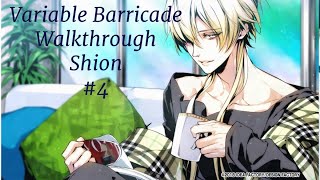 Variable Barricade Walkthrough Shion 4 [upl. by Artinad23]