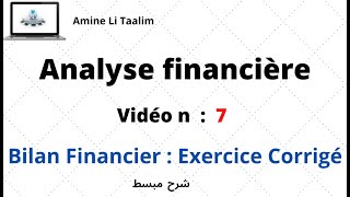 Bilan Financier  Exercice Corrigé [upl. by Hnaht]