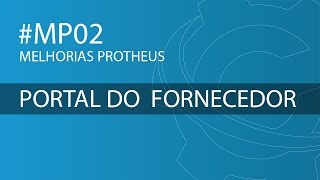 MP02  Portal do Fornecedor [upl. by Ntisuj]