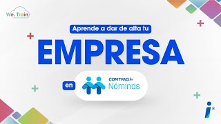 CONTPAQi Nóminas Aprende a crear tu empresa [upl. by Fridell]