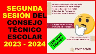 Soy Docente SEGUNDA SESIÓN DEL CONSEJO TÉCNICO ESCOLAR 2023  2024 [upl. by Anitnatsnoc]