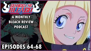 Chugging Bleach 15「Ep 6468」 [upl. by Rhee]