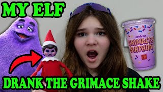 My Elf On The Shelf Drank The GRIMACE SHAKE [upl. by Nedry973]