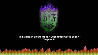 The Malazan Brotherhood  Deadhouse Gates Book 4 Chapter 21 [upl. by Claud]