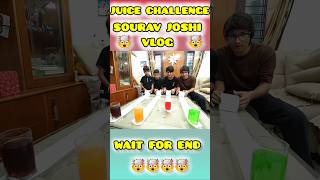 Juice Challenge 🥤🤯🥤 Sourav joshi Vlog  minivlog vlog souravjoshivlogs [upl. by Ellehsor]