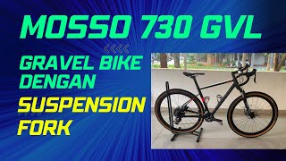 Gravel Bike Mosso 730 GVL dgn Suspension Fork [upl. by Dweck]