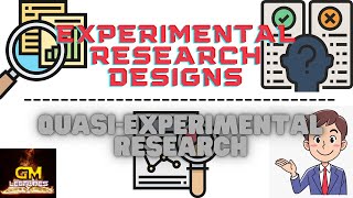 Types of QuasiExperimental Research Designs GM Lectures [upl. by Norrahc]