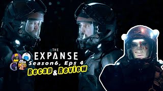 The Expanse Season 6 Episode 4 Recap amp Review [upl. by Bozuwa705]