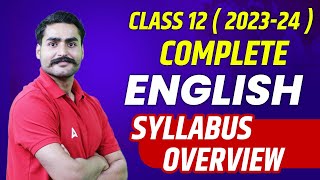 Cbse Class 12 English Syllabus Overview  Class 12 English Syllabus 202324 [upl. by Jos]