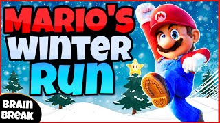 🍄 Marios Winter Run ❄️  Fitness Run  Brain Break  MiniGames  GoNoodle Inspired [upl. by Ytsim]