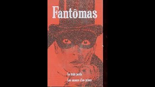 Livre Audio  Fantomas  Le Train Perdu Chap14 [upl. by Aihsatsan]