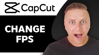 How to Change FPS In CapCut  CapCut Tutorial 2024 [upl. by Mort]