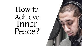 How to achieve inner peace permanently  Nouman Ali Khan [upl. by Lawtun836]