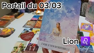 Lion ♌️ portail du 0303  justice sera faite et lamour va [upl. by Yliah]