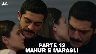 A HISTÓRIA DE MAHUR E MARASLI  PARTE 12  COMENTADA [upl. by Lonergan]