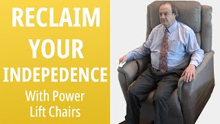 Power Lift Chairs Help You Regain Indepedence [upl. by Adlesirhc]