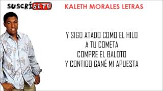 SIN FECHA DE VENCIMIENTO  KALETH MORALES LETRA [upl. by Ailsa]