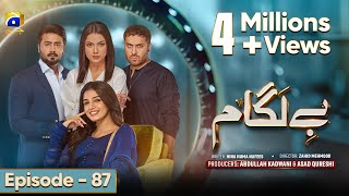 Baylagaam Episode 87  Eng Sub Ali Abbas  Laiba Khan  Haroon Shahid  Tuba Anwar  26th Dec 2023 [upl. by Lletnom]