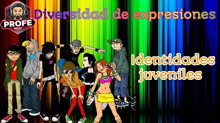 Diversidad de expresiones e Identidades Juveniles [upl. by Yenruogis]