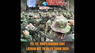 Story TNI‼️Yel Yel Korps Marinir Saat Latihan HUT TNI Ke 79 Tahun 2024 Di Monas Like👍 [upl. by Einaffets]