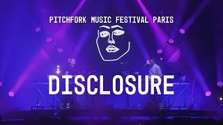 Disclosure  FULL SET  Pitchfork Music Festival Paris 2013 [upl. by Llemert]