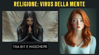 La religione virus della mente [upl. by Joby]