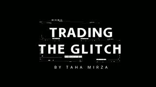 The Easiest Crypto Trading Model  Crypto Scalping Strategy  The Glitch by Taha Mirza  Part 1 [upl. by Edecrem]