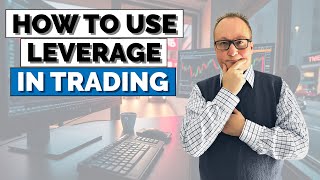 How to Use LEVERAGE Safely in TRADING Avoid the Common MISTAKE Many Traders Make [upl. by Sergio]