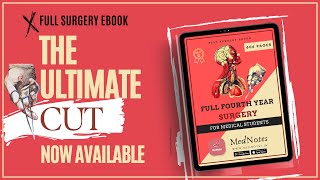 The ULTIMATE CUT  MedNotes Surgery Release [upl. by Rosenquist]