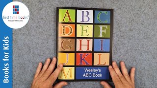 Wesleys ABC Book  Personalized Childrens Books  First Time Books [upl. by Ahsineg264]