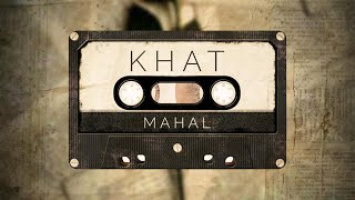 KHAT official video MAHAL  ANMOL LALI Latest Punjabi songs 2024 [upl. by Conner]