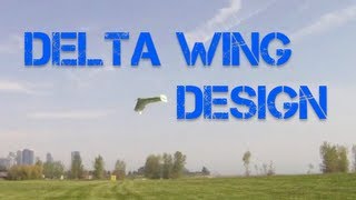 RC Delta Wing  Design and Maiden [upl. by Nybbor]