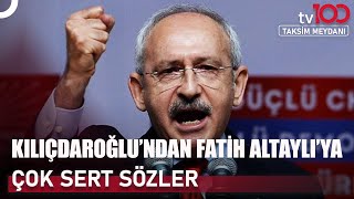 Kılıçdaroğlu Fatih Altaylıya Öfkesini Kustu  Taksim Meydanı [upl. by Raual]