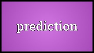 Prediction Meaning [upl. by Ivar102]