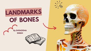 Landmarks of Bones  Shraddha Singh  RK Seva Trust [upl. by Chobot]