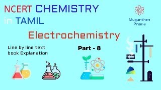 Electrochemistry part 8 Live class  NCERT Text book  Tamil Explanation  NEET  JEE [upl. by Vladamar623]